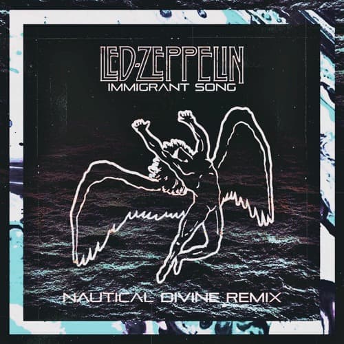 Immigrant Song
